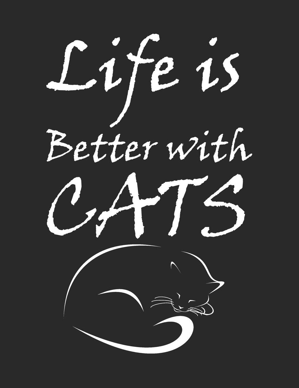 Cat Journal for Girls: Life Is Better With Cats, College Ruled Lined Paper 120 Pages 8.5x11