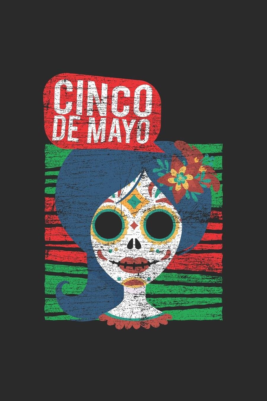 Cinco De Mayo: Blank Lined Notebook (6 x 9 - 120 pages) Cinco de Mayo Holidays and Celebrations Notebook for Daily Journal, Diary, and Gift