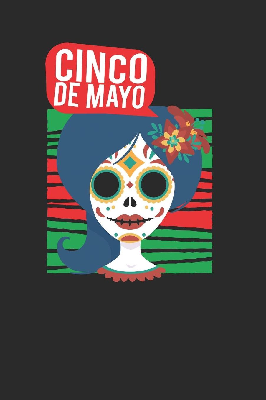 Cinco De Mayo: Blank Lined Notebook (6 x 9 - 120 pages) Cinco de Mayo Holidays and Celebrations Notebook for Daily Journal, Diary, and Gift
