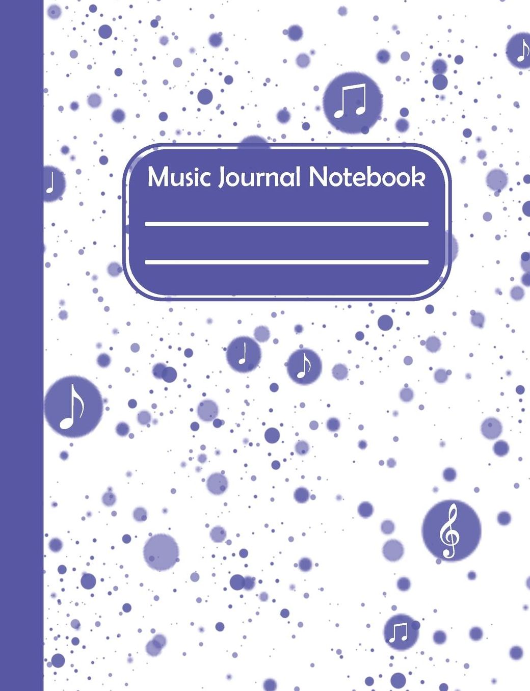 Music Journal Notebook: Color Dotted Pattern Blank Lined Manuscript Paper For Music Composer And Music Teacher And Student/Blank Sheet Music Staff Manuscript Paper