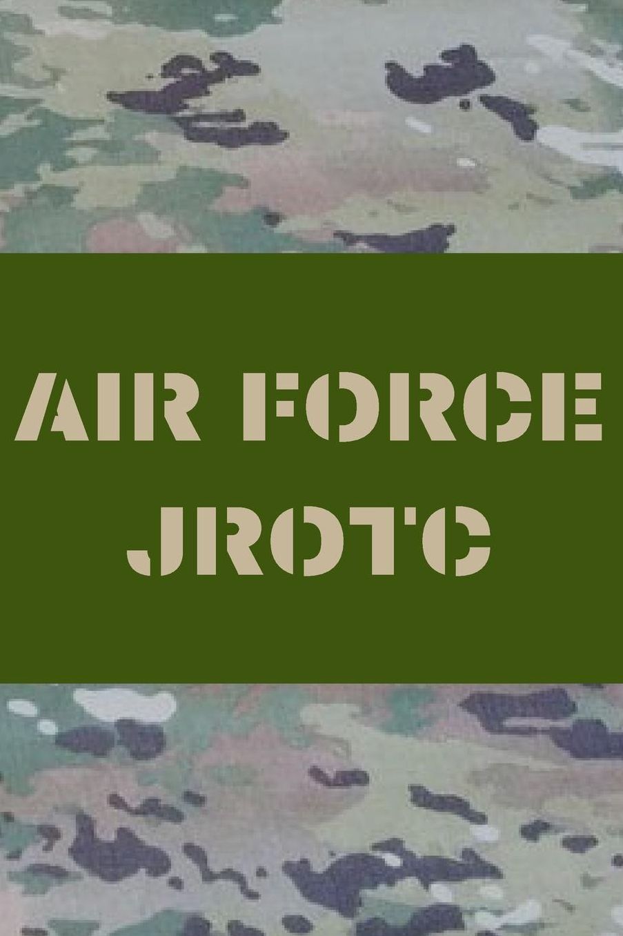Air Force Jrotc: Blank Lined Journal Notebook Diary Logbook Planner Gift