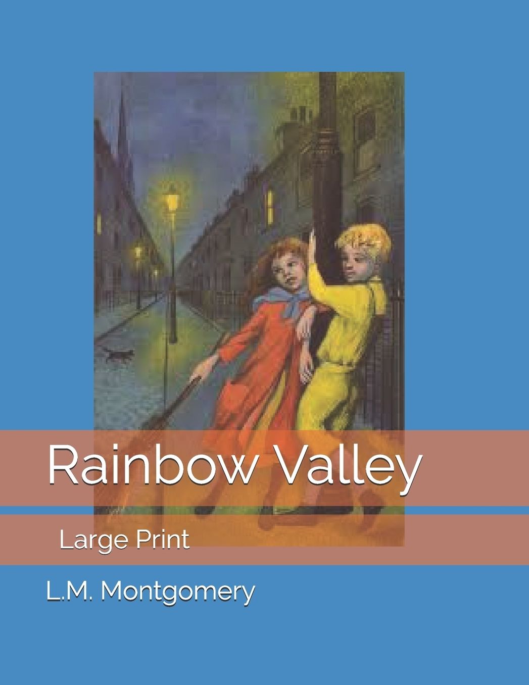 Rainbow Valley: Large Print