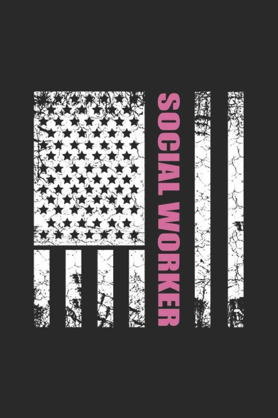 Social Worker: Social Justice Notebook Human Rights Notebook for Social Worker, Social Democracy and Profession for sketches, notes, tasks, ideas and To-Do lists, Dot Grid notebook, 120 pages