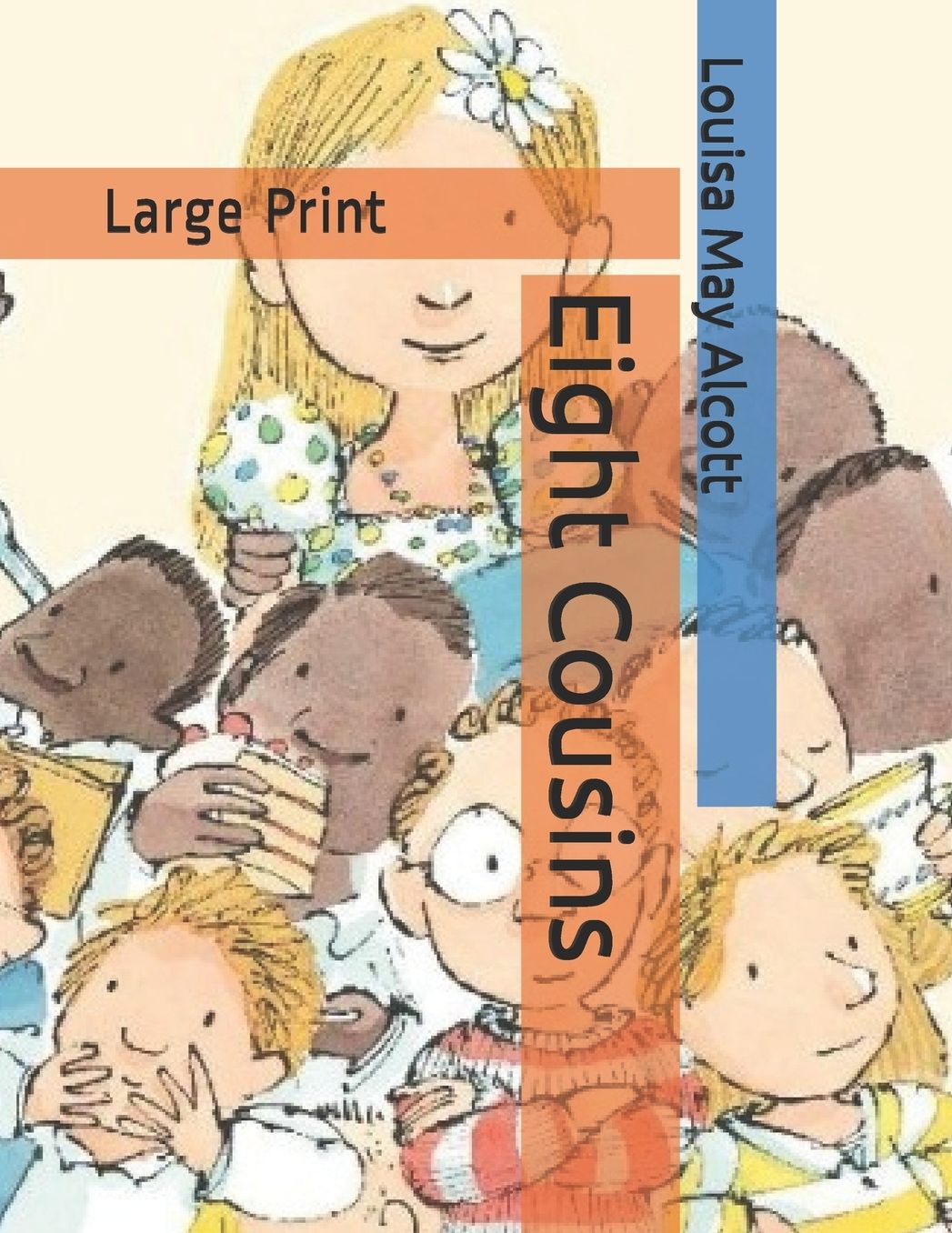 Eight Cousins: Large Print