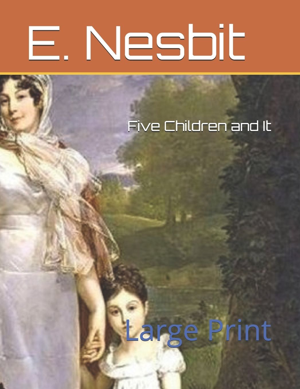 Five Children and It: Large Print