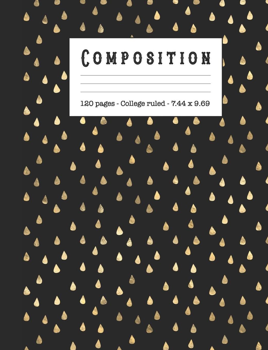 Composition: Wide ruled education composition notebook for school and college students and teachers - Black and gold teardrop cover art design