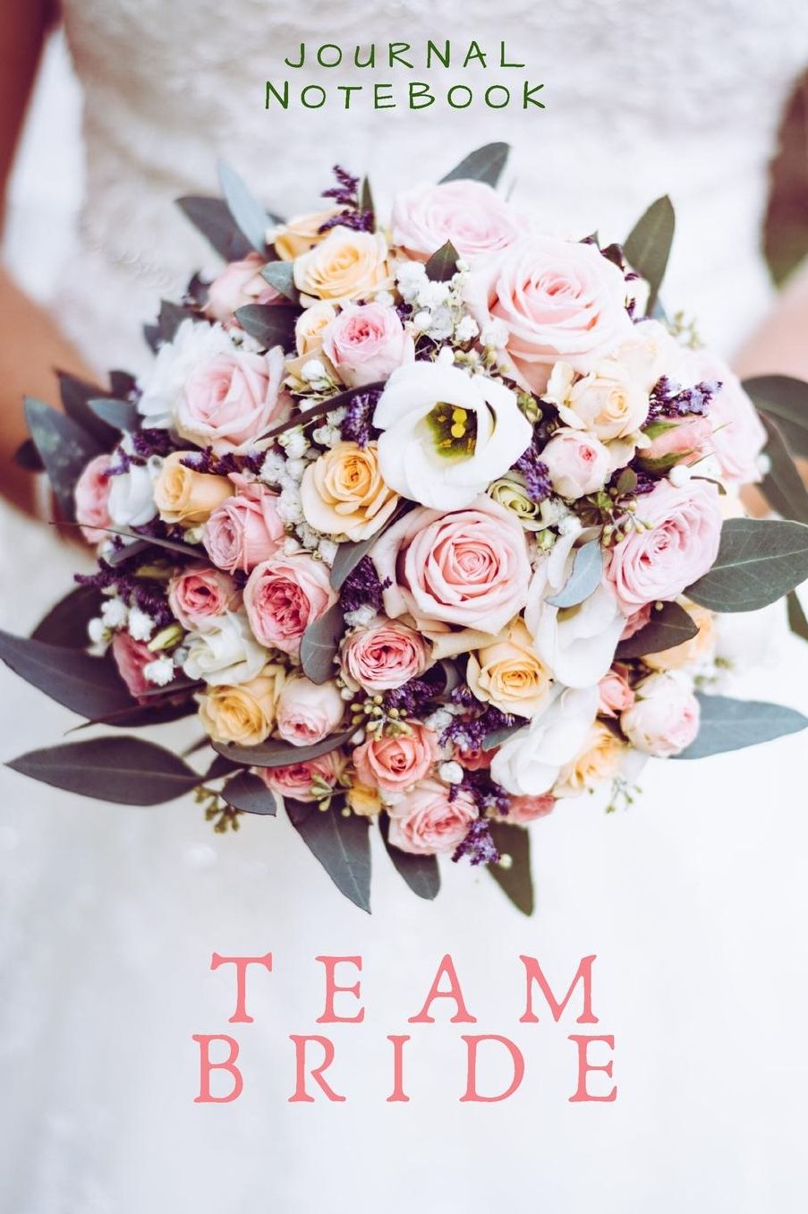 Journal Notebook Team Bride
