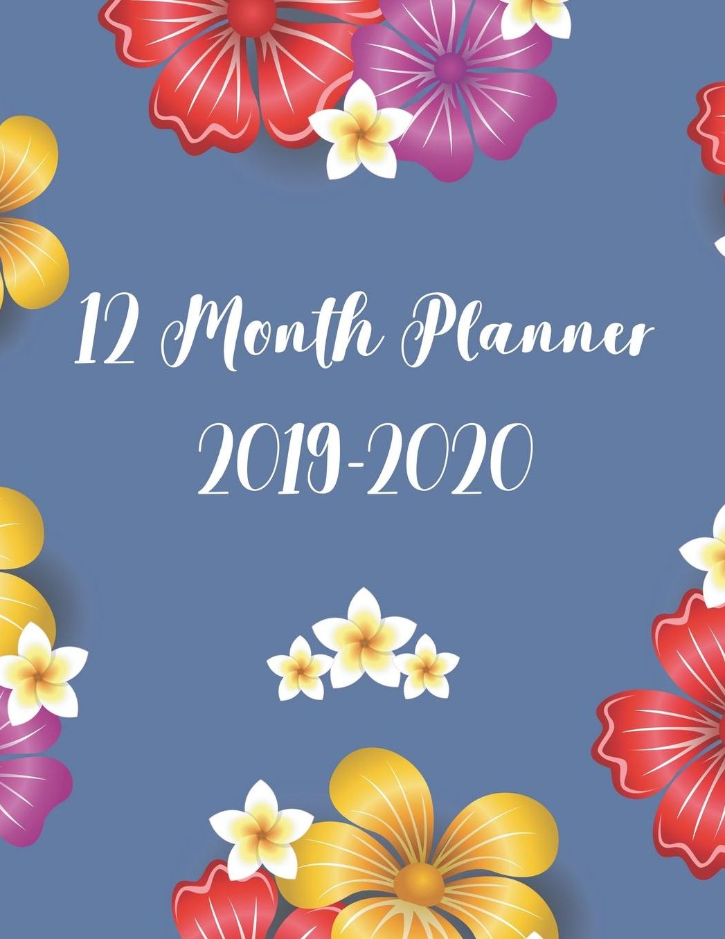 12 Month Planner 2019-2020: Floral Academic Planner for Students Track Goals Class Schedules and Assignments
