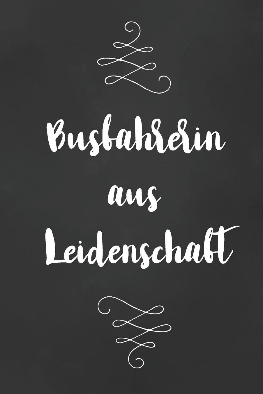 Busfahrerin: DIN A5 - 120 Punkteraster Seiten - Kalender - Notizbuch - Notizblock - Block - Terminkalender - Abschied - Abschiedsgeschenk - Ruhestand - Arbeitskollegin - Geburtstag