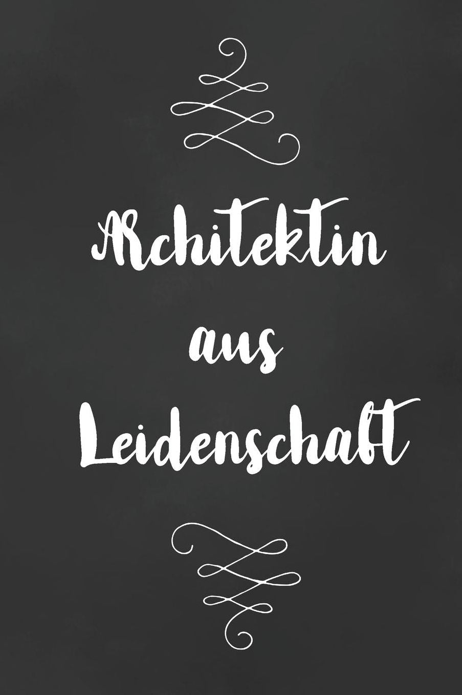Architektin: DIN A5 - 120 Punkteraster Seiten - Kalender - Notizbuch - Notizblock - Block - Terminkalender - Abschied - Geburtstag - Ruhestand - Abschiedsgeschenk - Arbeitskollegin
