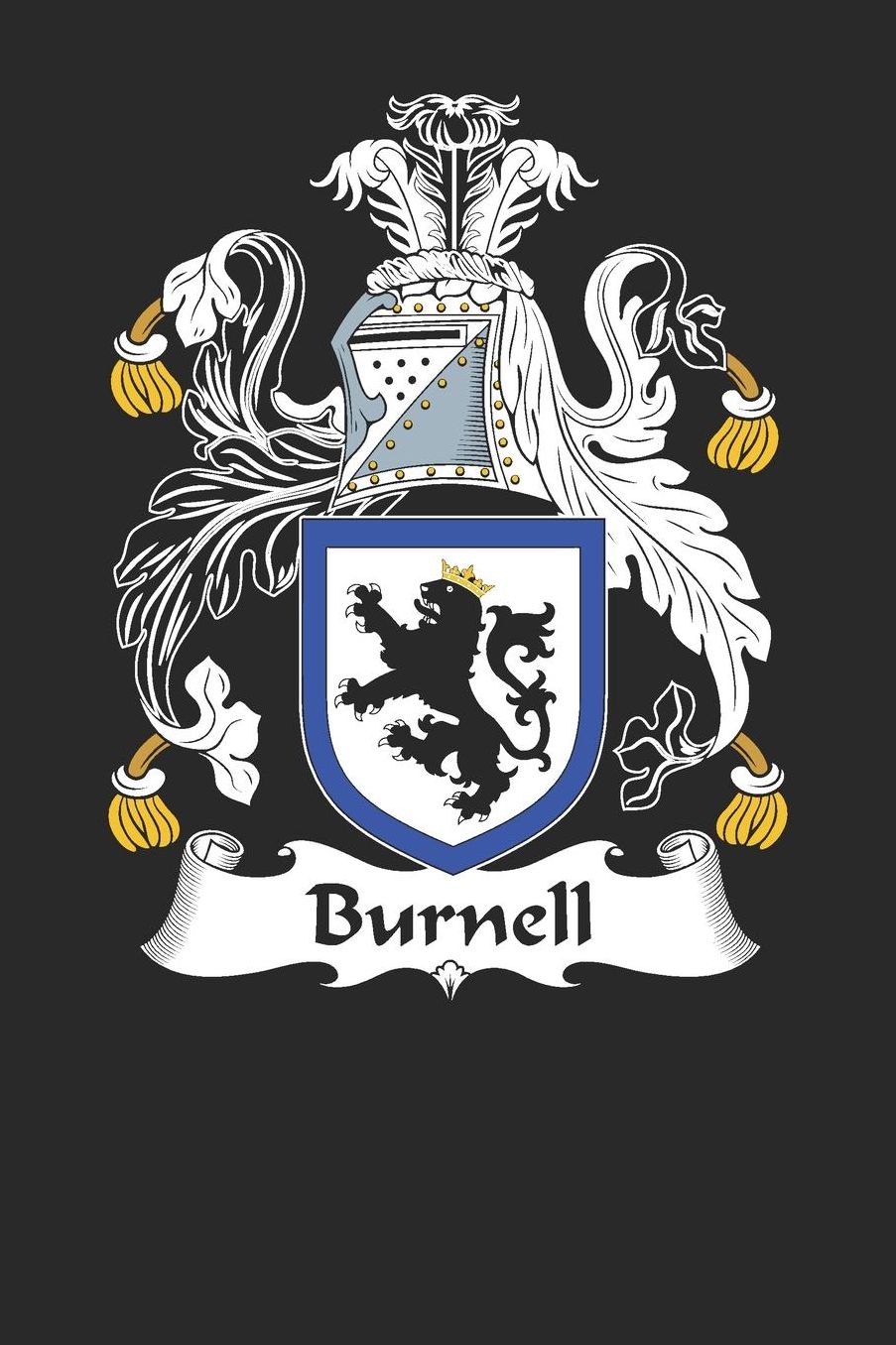 Burnell: Burnell Coat of Arms and Family Crest Notebook Journal (6 x 9 - 100 pages)