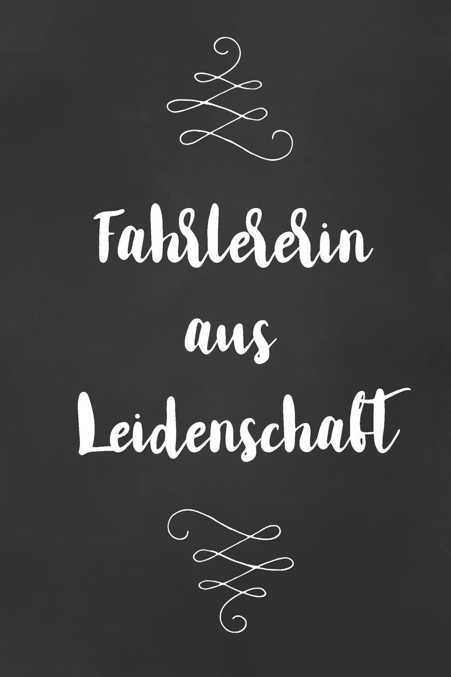 Fahrlererin: DIN A5 - Punkteraster 120 Seiten - Kalender - Notizbuch - Notizblock - Block - Terminkalender - Abschied - Abschiedsgeschenk - Ruhestand - Arbeitskollegin - Geburtstag