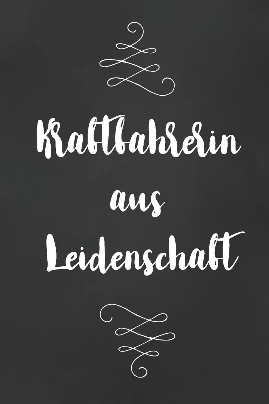 Kraftfahrerin: DIN A5 - 120 Seiten Punkteraster - Kalender - Notizbuch - Notizblock - Block - Terminkalender - Abschied - Abschiedsgeschenk - Ruhestand - Arbeitskollegin - Geburtstag