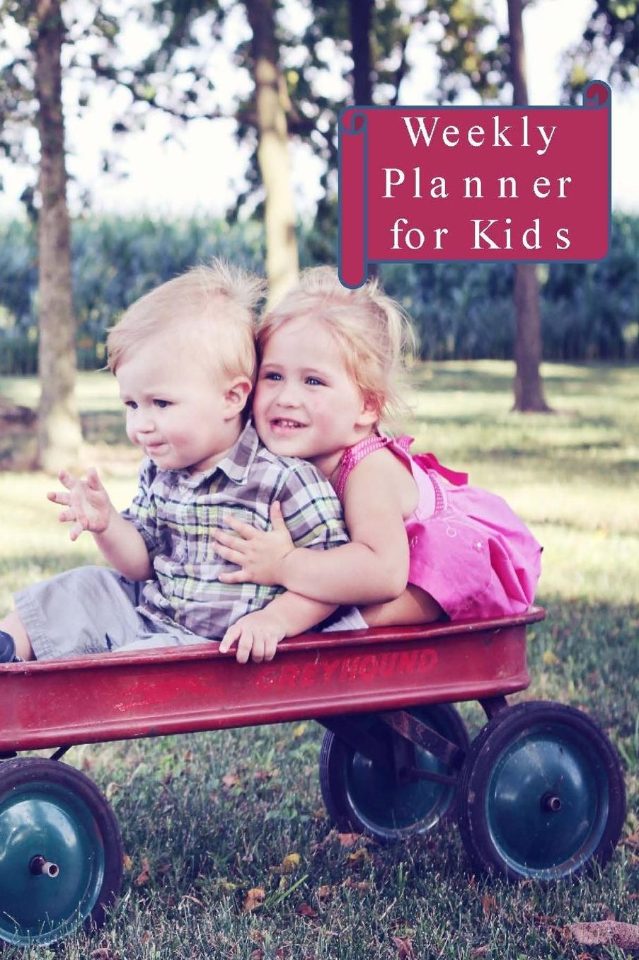 Weekly Planner for Kids: A Weekly Planner for 2020
