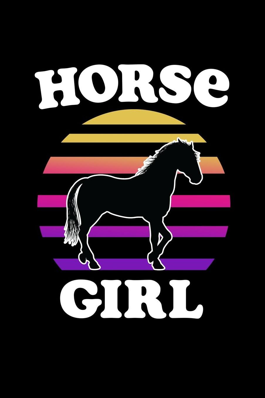 Horse Girl: Girls Journal with blank lined pages to write notes, diary entries, and more.