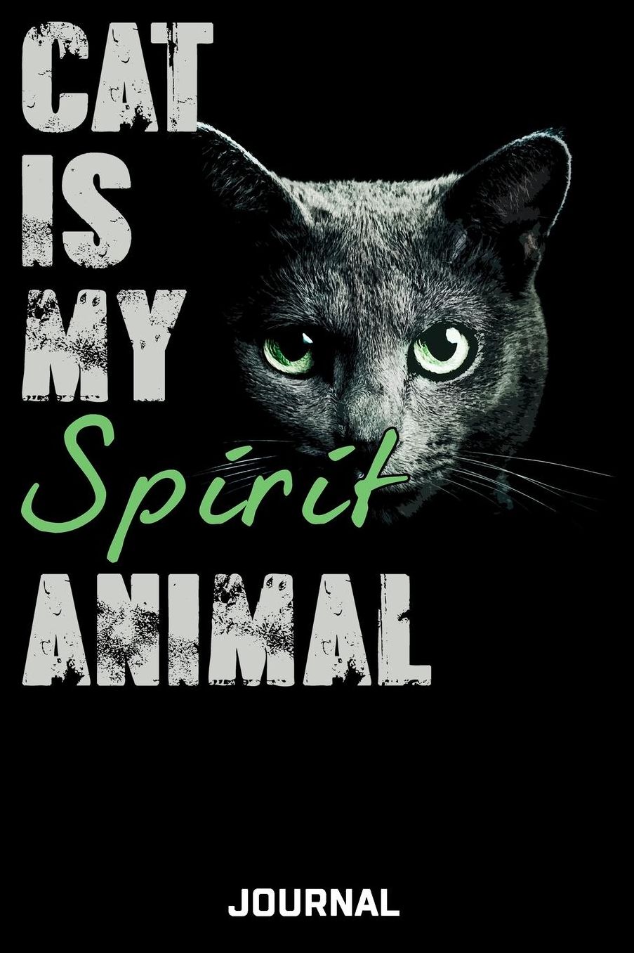 Cat Is My Spirit Animal Journal: Cute Design For Cat Lovers Journal - Notebook - Diary - 6 x 9 Wide Ruled Paper 120 Pages