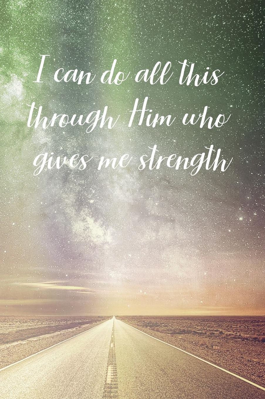 I can do all this through Him who gives me strength: Prayer Journal - a beautiful peaceful notebook cover with 120 blank, lined pages.