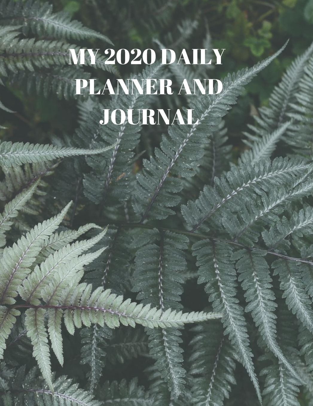 My 2020 Daily Planner and Journal: MY 2020 DAILY PLANNER AND JOURNAL: Page Format is designed to simplify your life! On the left, from top to bottom, is A Weekly TO DO list and on the right, top to bottom, is Each Day of the Week with lots of space!