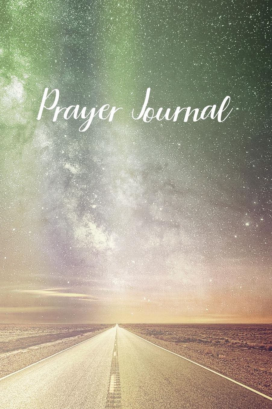 Prayer Journal: Prayer Journal - a beautiful peaceful notebook cover with 120 blank, lined pages.