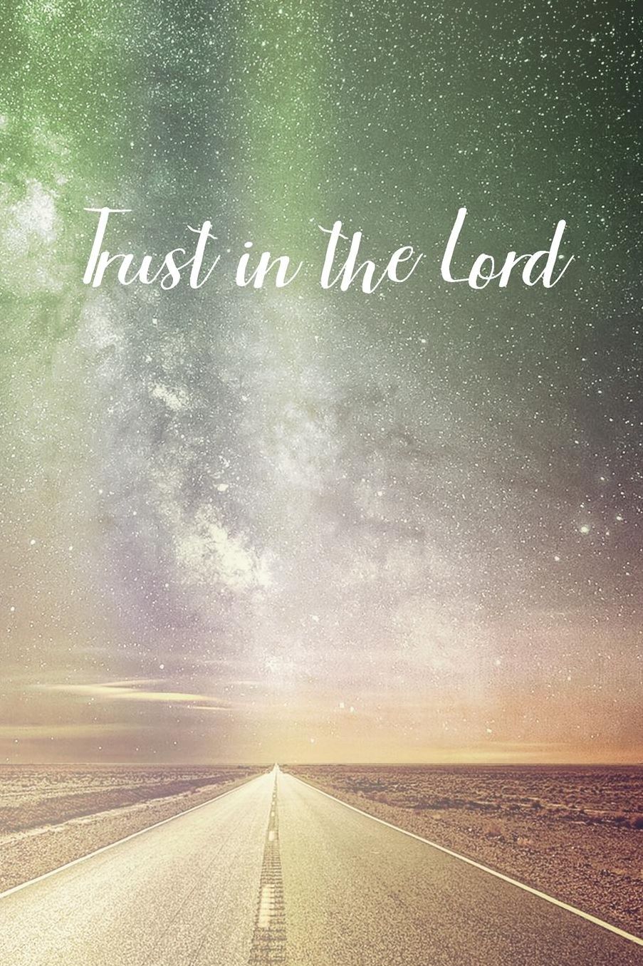 Trust in the Lord: Prayer Journal - a beautiful peaceful notebook cover with 120 blank, lined pages.