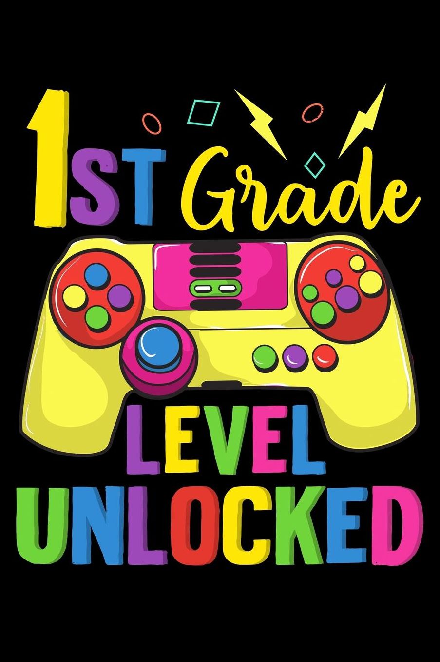 1st grade level unlocked: Gamer and gaming fans design 120 Page composition Blank Notebook colleg ruled journal for your kids boy or girl to start a happy 1st day of school