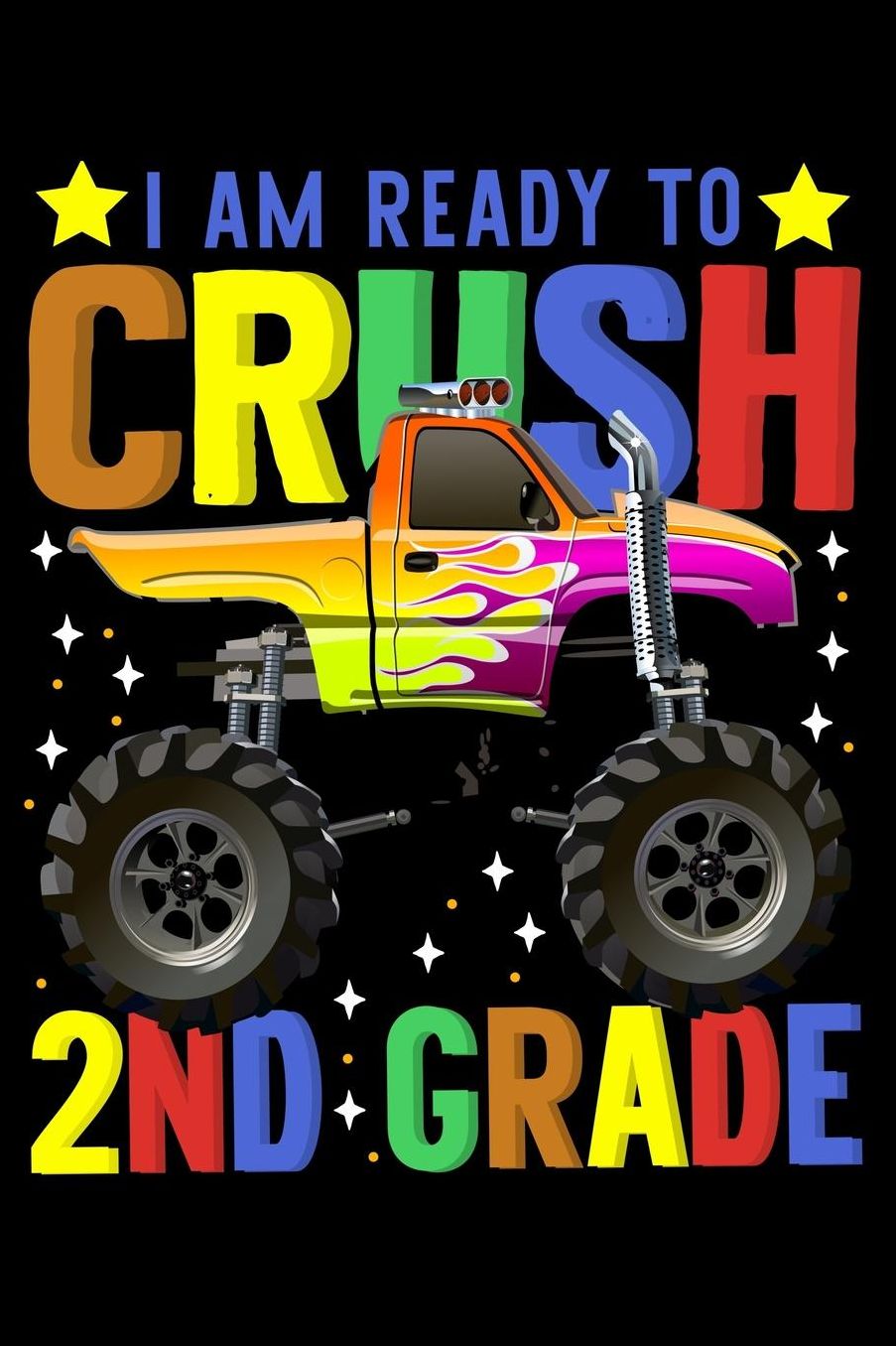 I am ready to crush 2nd grade: Monster truck design 120 Page composition Blank Notebook colleg ruled journal for your kids boy or girl to start a happy 1st day of school