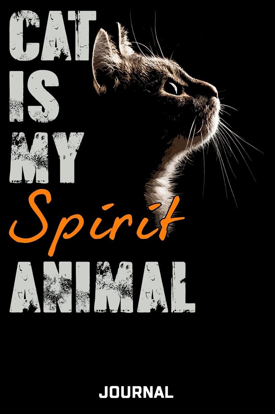 Cat Is My Spirit Animal Journal: Cute Design For Cat Lovers Journal - Notebook - Diary - 6 x 9 Wide Ruled Paper 120 Pages