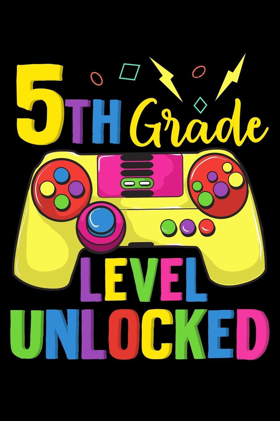 5th grade level unlocked: Gamer and gaming fans design 120 Page composition Blank Notebook colleg ruled journal for your kids boy or girl to start a happy 1st day of school