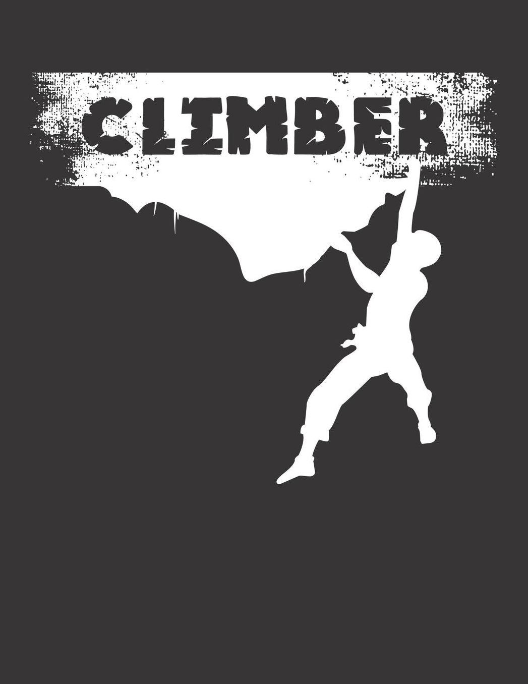 Mein Gipfellogbuch: Das Bergtouren Tagebuch zum selber ausfï¿½llen ♦ Wandertagebuch fï¿½r die schï¿½nsten Wanderungen, Aussichten und Erinnerungen ♦ A4+ Format ♦ Motiv: Climber