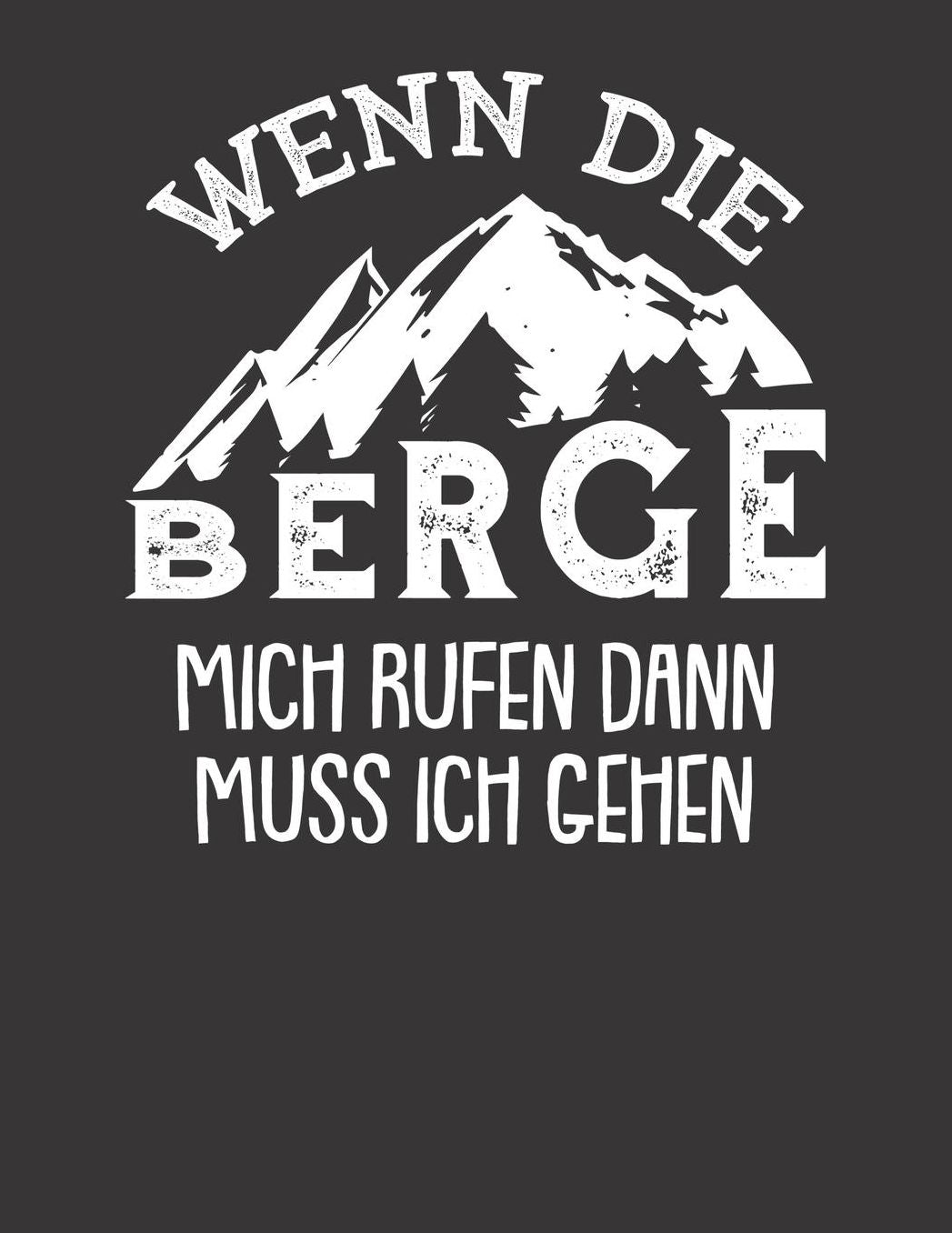 Mein Gipfellogbuch: Das Bergtouren Tagebuch zum selber ausfï¿½llen ♦ Wandertagebuch fï¿½r die schï¿½nsten Wanderungen, Aussichten und Erinnerungen ♦ A4+ Format ♦ Motiv: Die Berge rufen mich