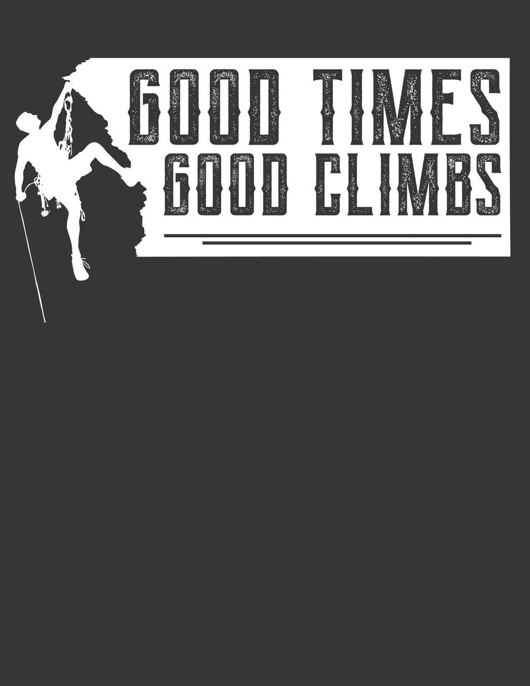 Mein Gipfellogbuch: Das Bergtouren Tagebuch zum selber ausfï¿½llen ♦ Wandertagebuch fï¿½r die schï¿½nsten Wanderungen, Aussichten und Erinnerungen ♦ A4+ Format ♦ Motiv: Good times good climbes