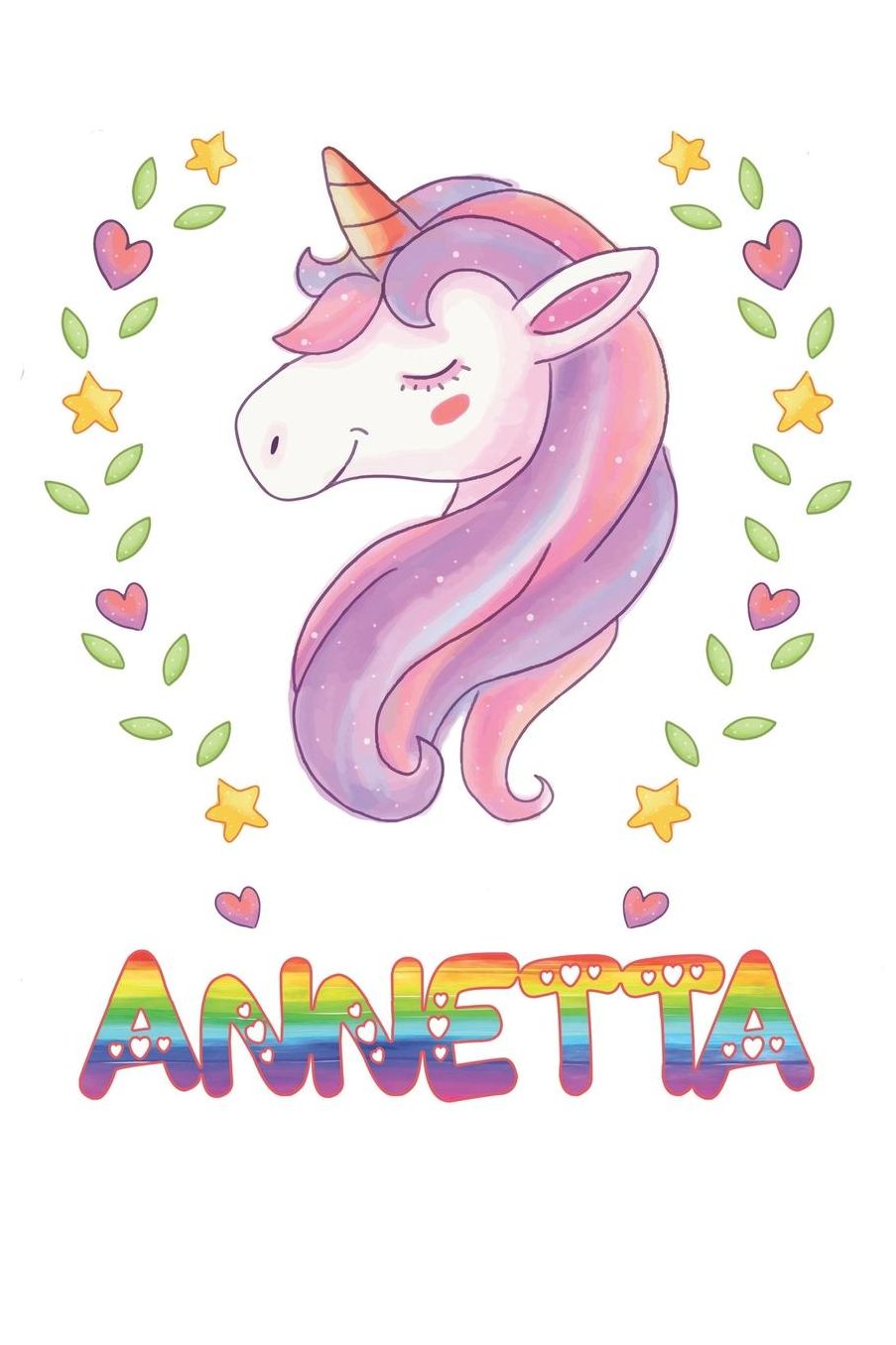 Annetta: Annetta Notebook Journal 6x9 Personalized Gift For Annetta Unicorn Rainbow Colors Lined Paper