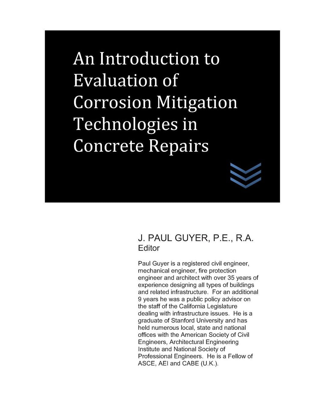An Introduction to Evaluation of Corrosion Mitigation Technologies in Concrete Repairs