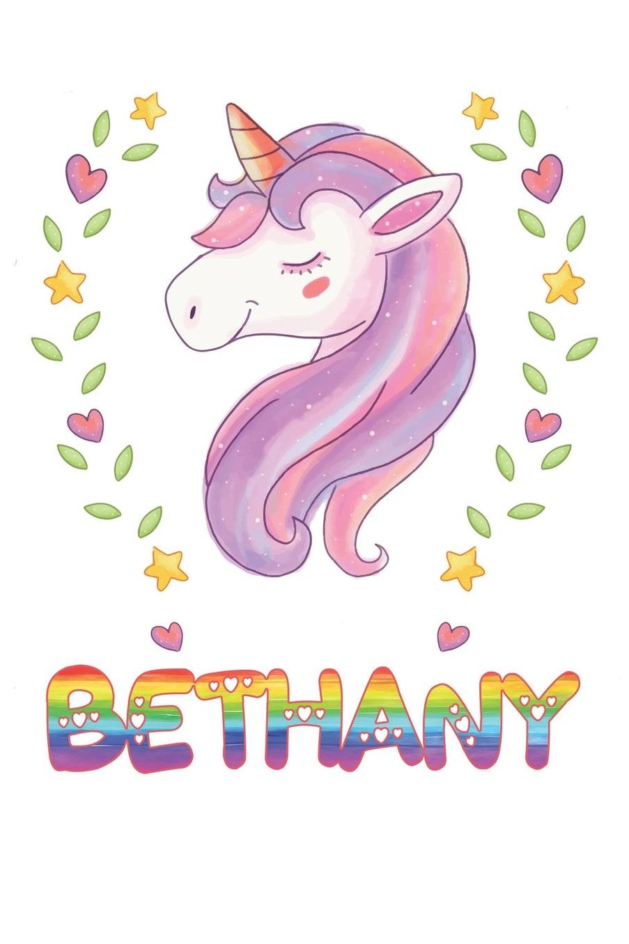 Bethany: Bethany Notebook Journal 6x9 Personalized Gift For Bethany Unicorn Rainbow Colors Lined Paper