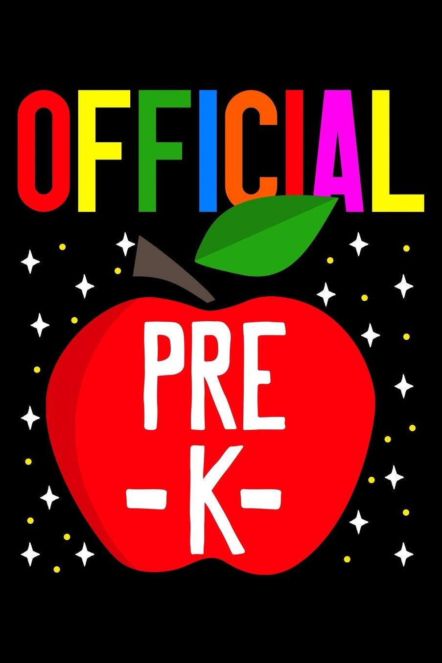 Official pre-k: Apples and fruit fans design 120 Page composition Blank Notebook colleg ruled journal for your kids boy or girl to start a happy 1st day of school