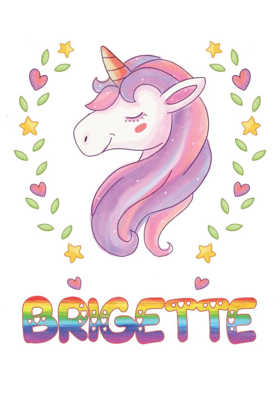 Brigette: Brigette Notebook Journal 6x9 Personalized Gift For Brigette Unicorn Rainbow Colors Lined Paper
