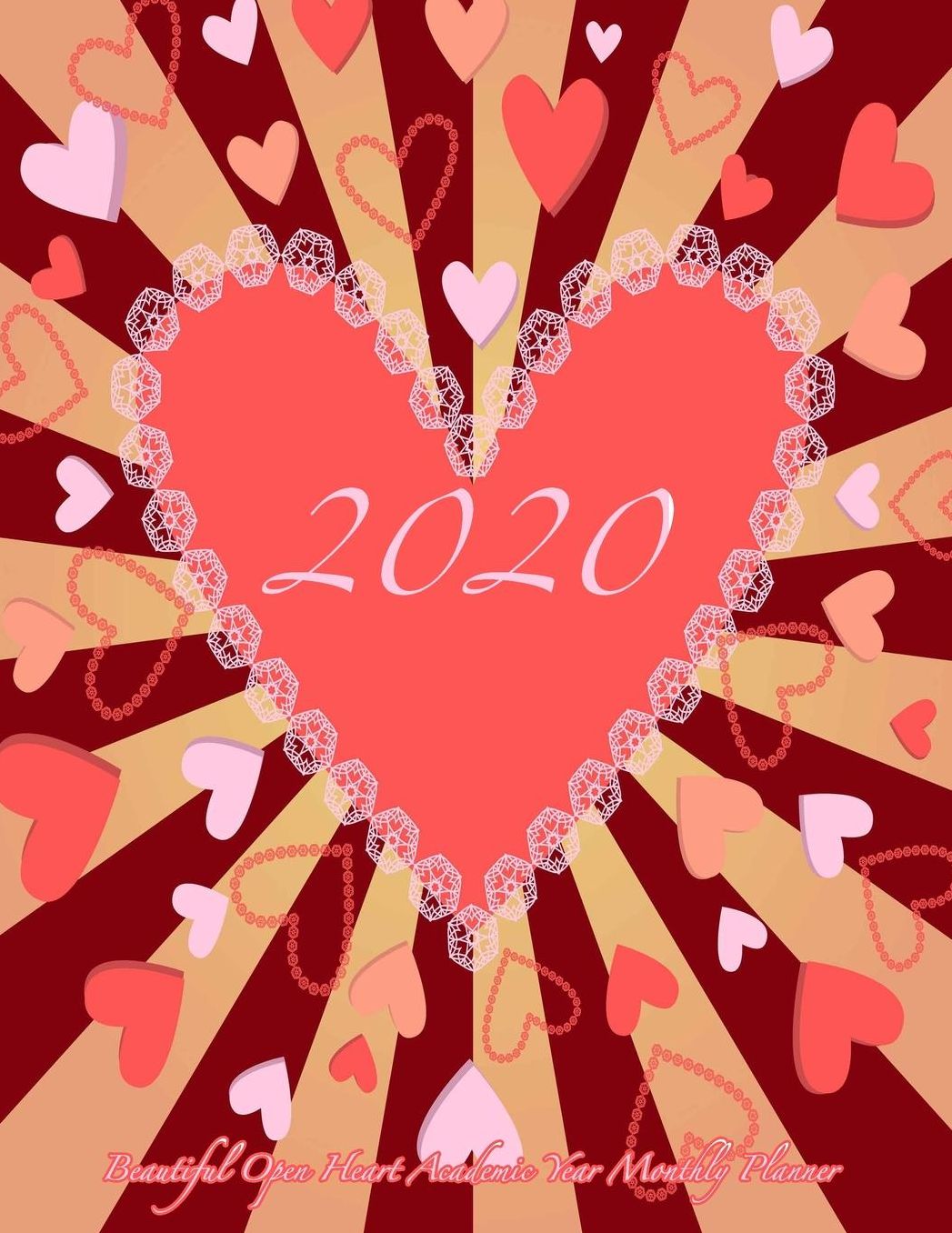 2020 Beautiful Open Heart Academic Year Monthly Planner: July 2019 To December 2020 Calendar Schedule Organizer with Inspirational Quotes