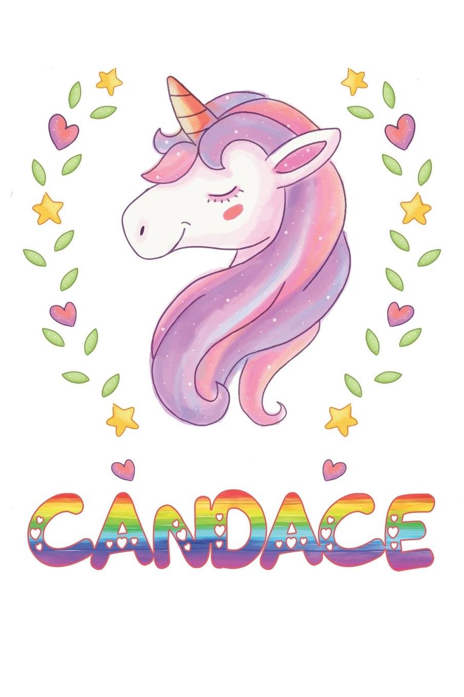Candace: Candace Notebook Journal 6x9 Personalized Gift For Candace Unicorn Rainbow Colors Lined Paper
