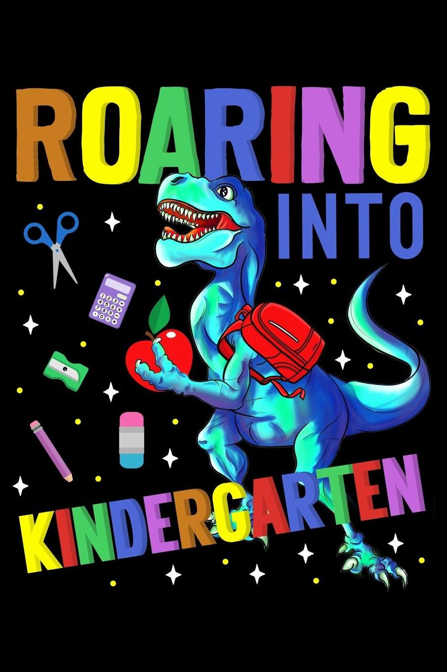 Roaring into kindergarten: T-rex dinosaur fans design 120 Page composition Blank Notebook colleg ruled journal for your kids boy or girl to start a happy 1st day of school