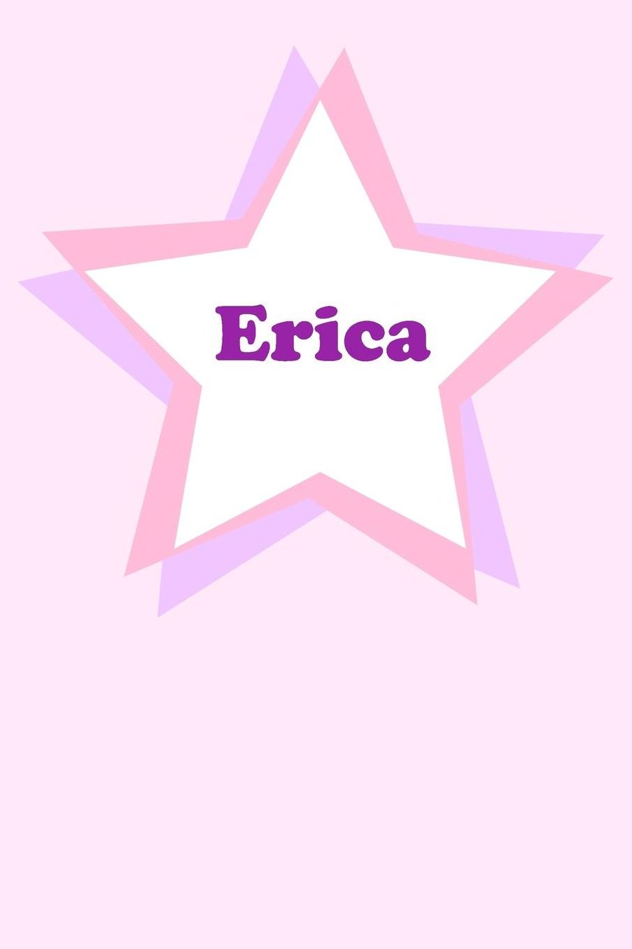 Erica: Personalized Name Journal. Wide Ruled (Lined) Writing Diary, Composition Book. Cute Pink Star Cover for Girls, Kids and Teens