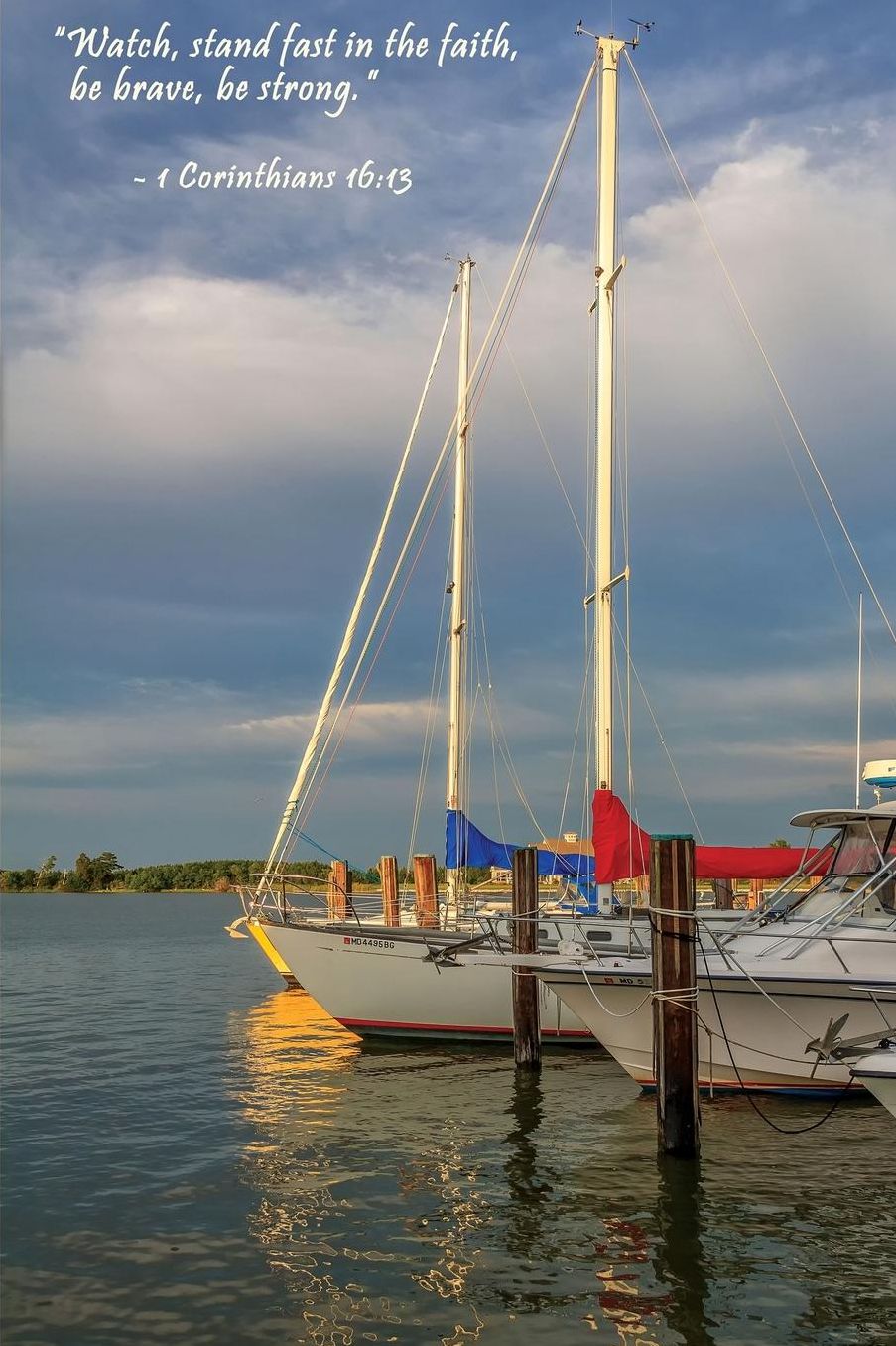 1 Corinthians 16: 13 Sailboat Journal: 120 page, 6 x 9, photo cover, ruled, verse footer, paperback journal