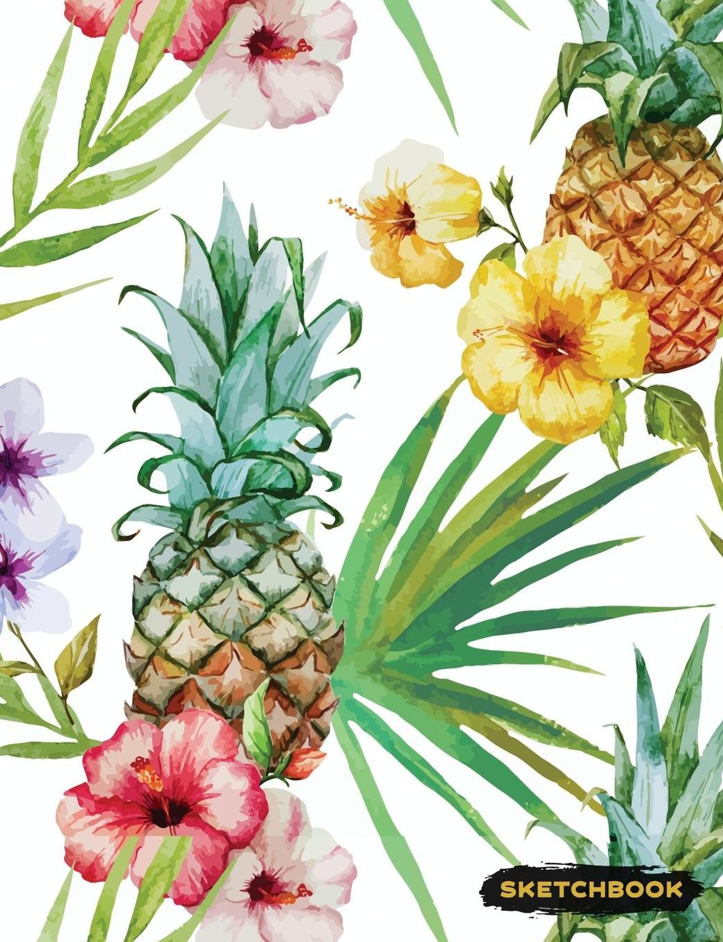 Sketchbook: Pineapple Blank Sketch Paper, Creative Artist Drawing Composition Notebook