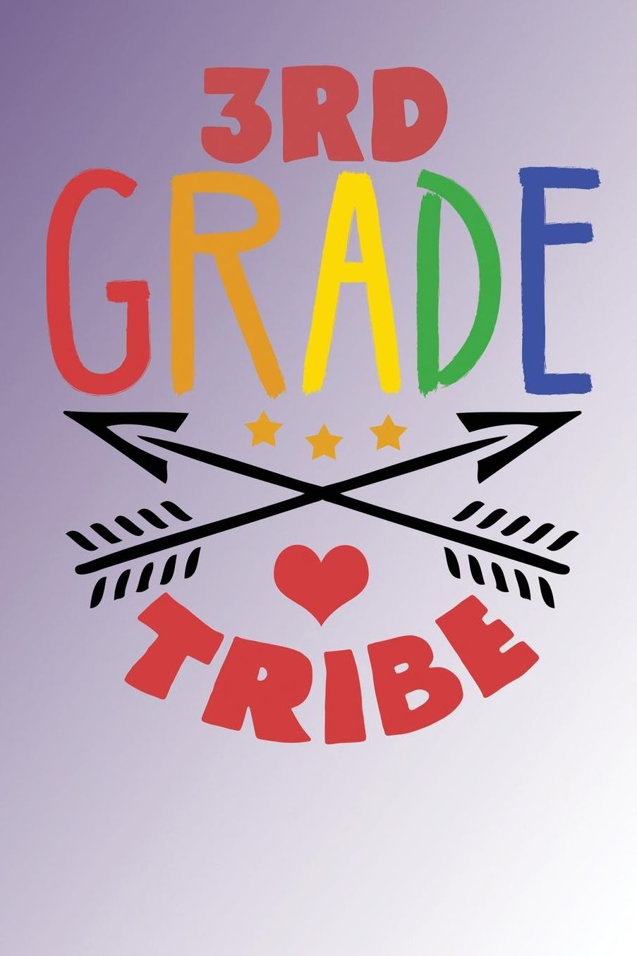 3rd Grade Tribe: Third Grade Purple Cover Notebook Composition Book