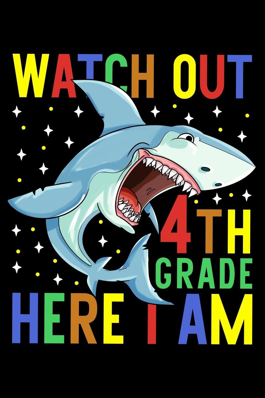 Watch out 4th grade here i am: Fish and shark fans design 120 Page composition Blank Notebook colleg ruled journal for your kids boy or girl to start a happy 1st day of school
