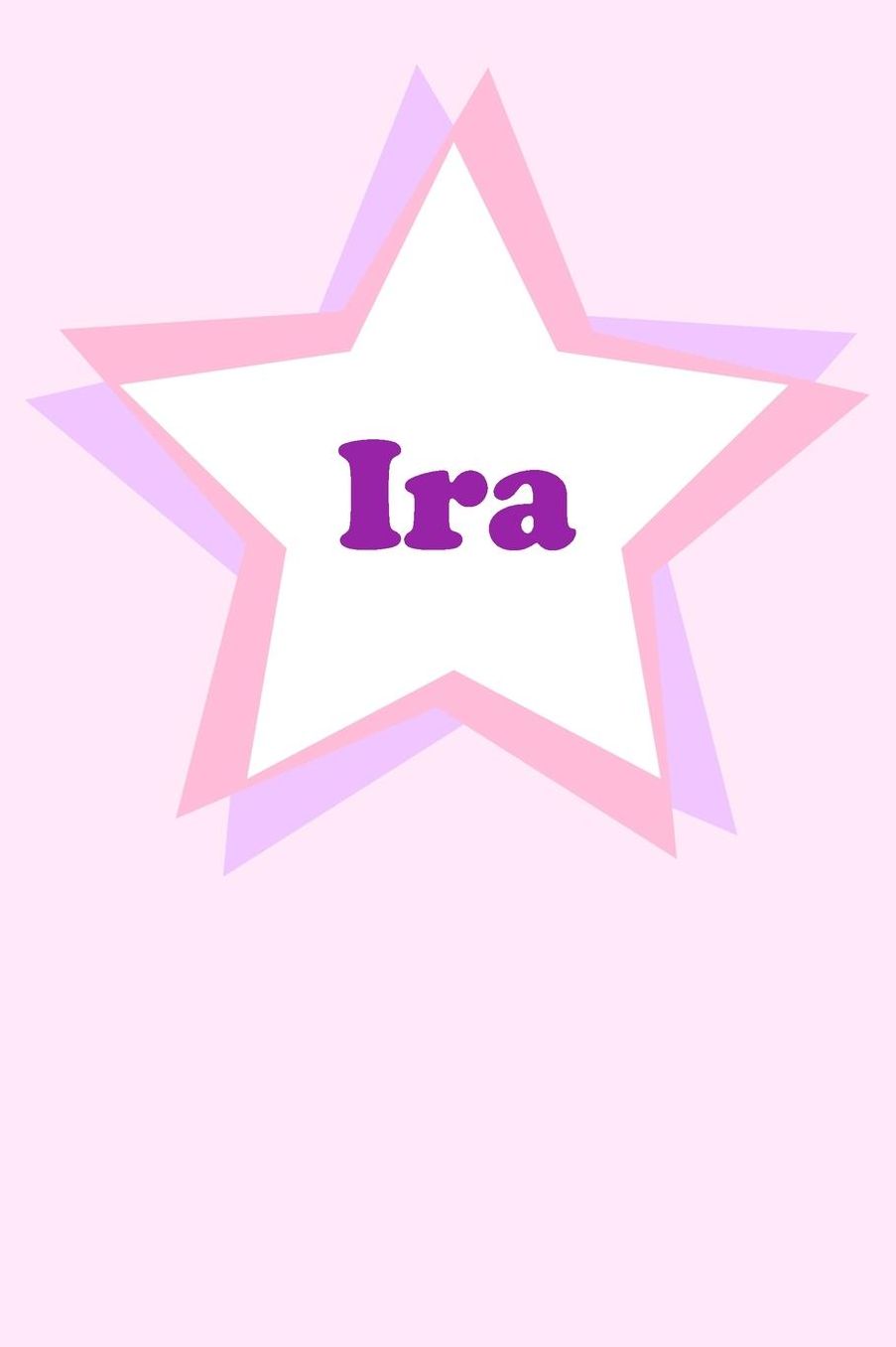 Ira: Personalized Name Journal. Wide Ruled (Lined) Writing Diary, Composition Book. Cute Pink Star Cover for Girls, Kids and Teens