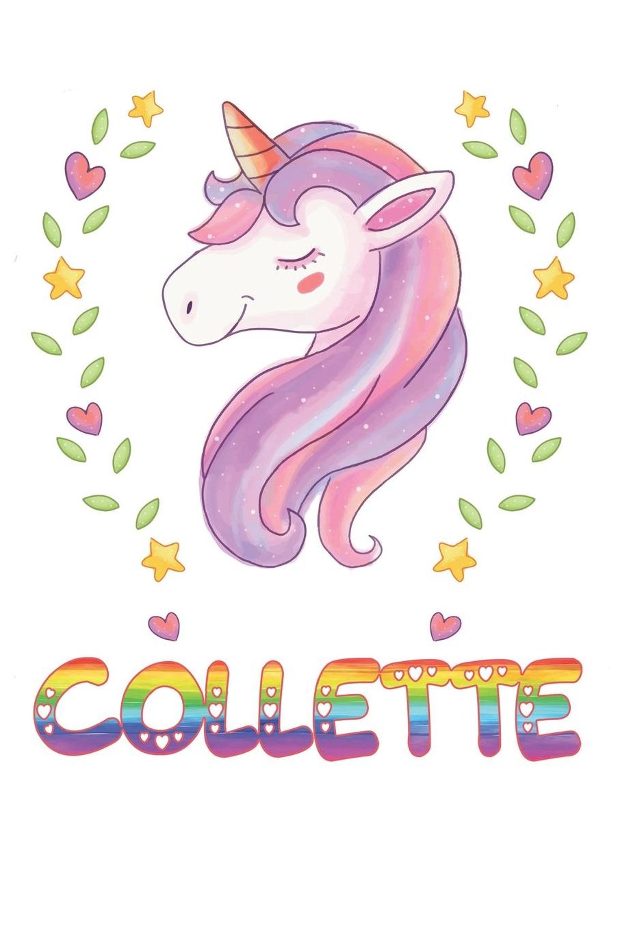 Collette: Collette Notebook Journal 6x9 Personalized Gift For Collette Unicorn Rainbow Colors Lined Paper
