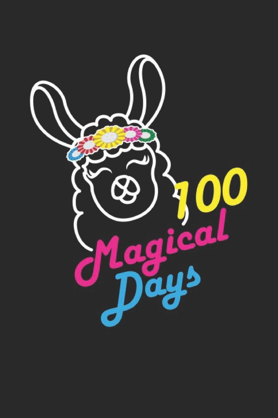 100 magical days: School Notes Notebook Primary School Notebook School kids, students, pupils for sketches, notes, tasks, ideas and To-Do lists, Dot Grid notebook, 120 pages