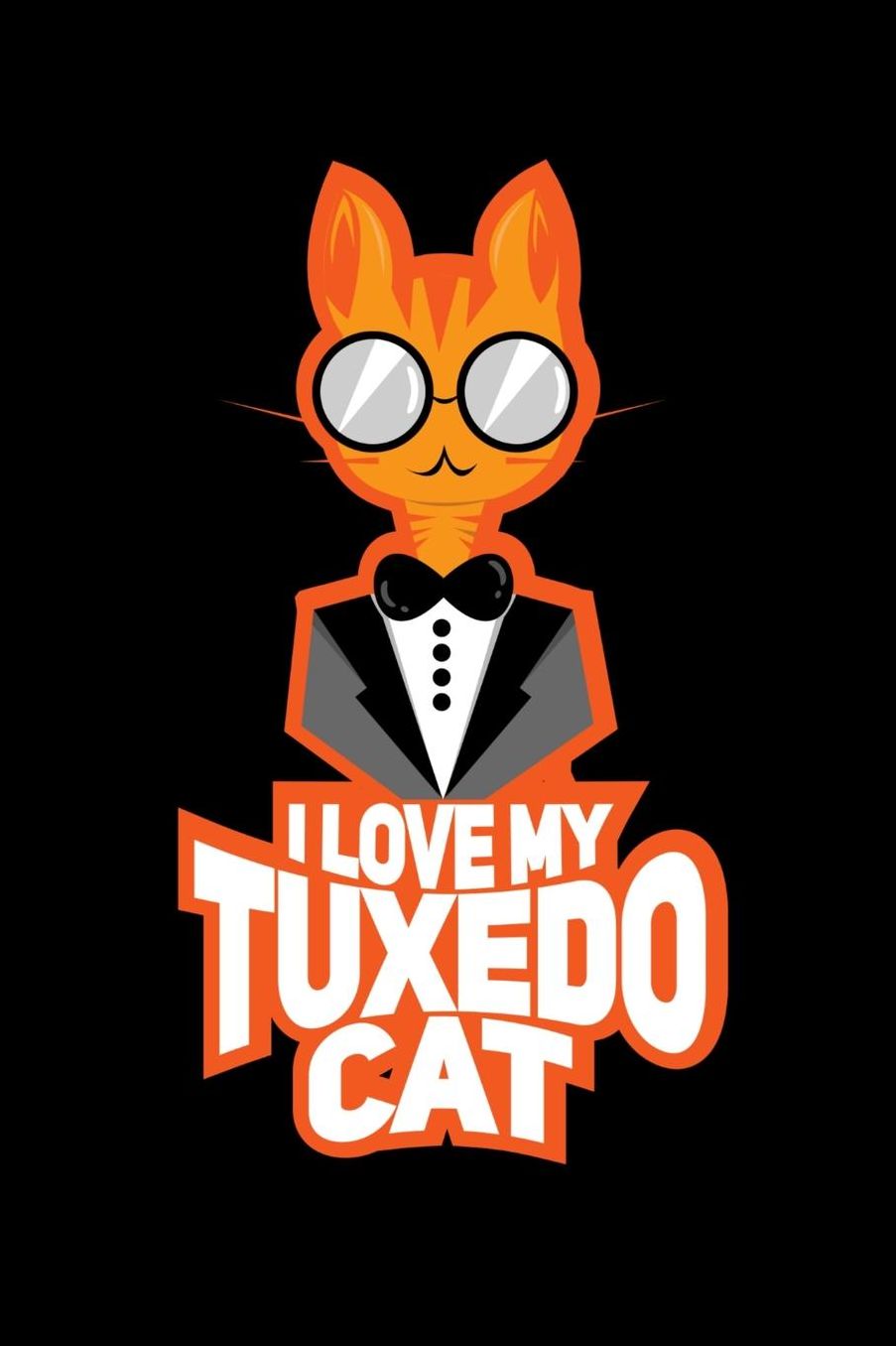 I Love My Tuxedo Cat: 120 Pages I 6x9 I Music Sheet I Funny Business, Office & Kitten Gifts