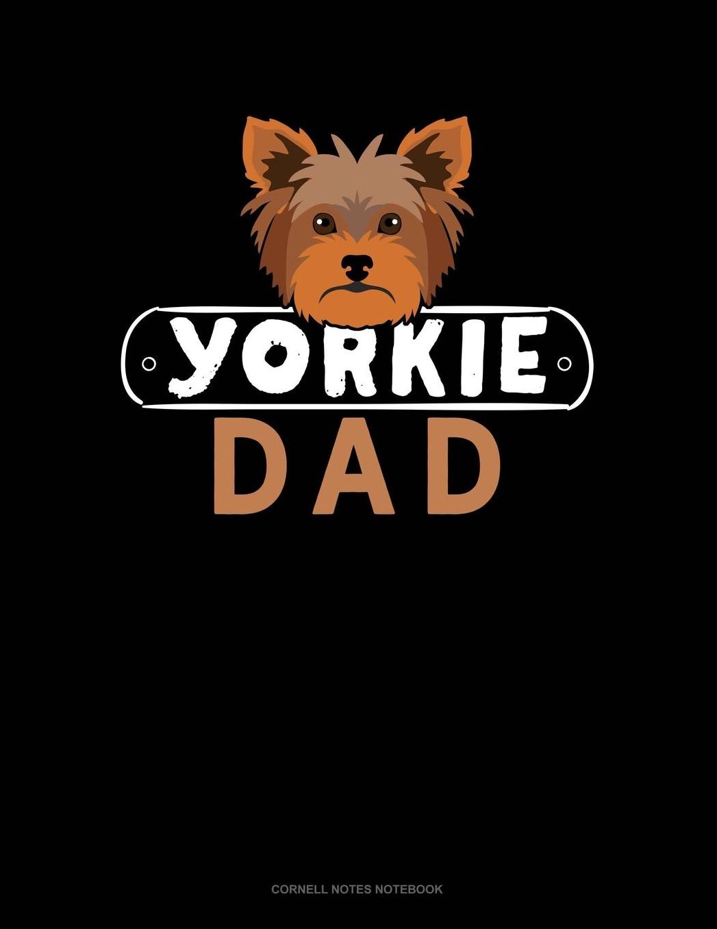 Yorkie Dad: Cornell Notes Notebook