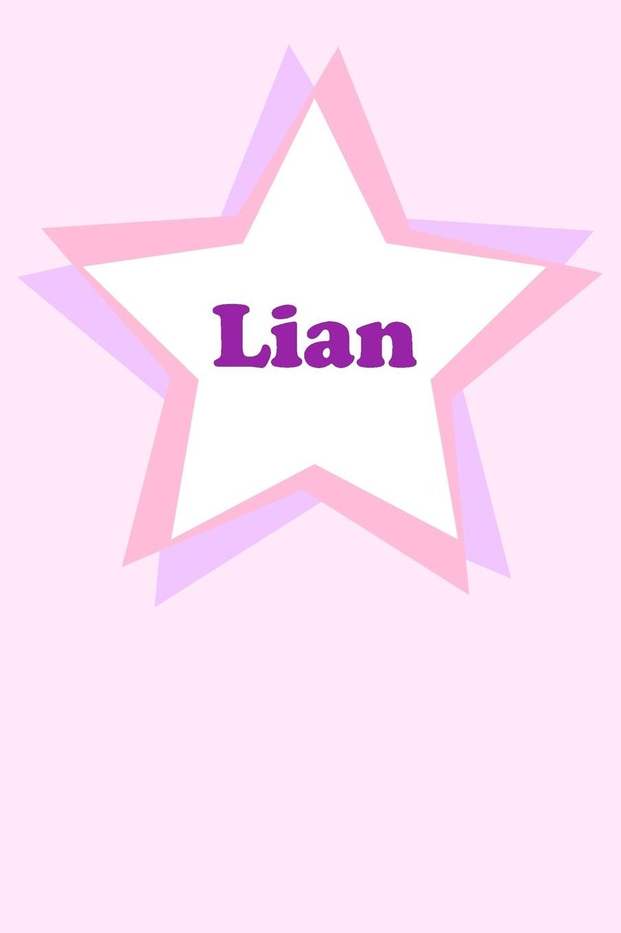 Lian: Personalized Name Journal. Wide Ruled (Lined) Writing Diary, Composition Book. Cute Pink Star Cover for Girls, Kids and Teens